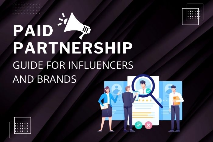 Paid Partnership – 2025 India Guide for Influencers & Brands