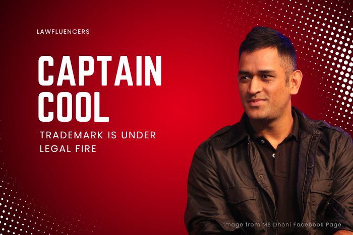 MS Dhoni’s Captain Cool Trademark under Legal Fire